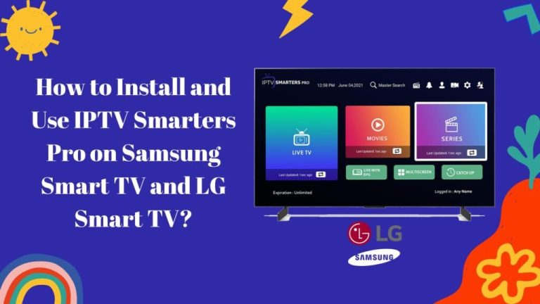 Installing IPTV on your Samsung & LG Smart TV 2024/2025 (IPTV Smarters PRO)