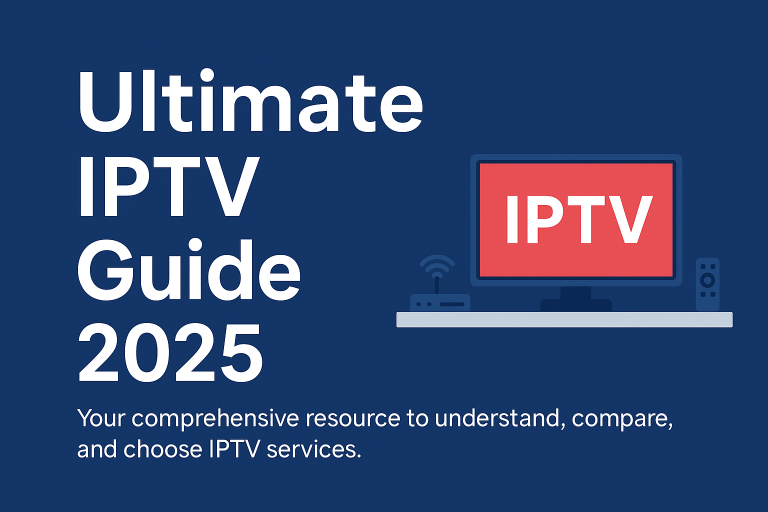 IPTV Guide 2025